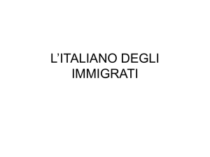 L`ITALIANO DEGLI IMMIGRATI