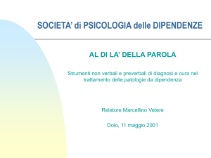 SOCIETA` di PSICOLOGIA delle DIPENDENZE