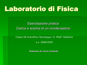 carica e scarica di un condensatore