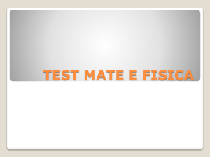 test mate e fisica - Io Studio al Fermi