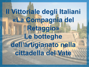 La compagnia del retaggio - Fondazione Il Vittoriale degli Italiani