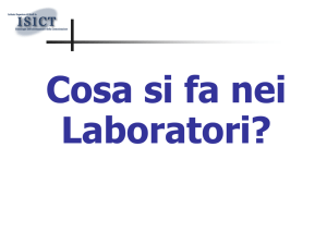 Che cosa si fa nei laboratori