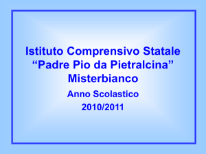 Visualizza presentazione - ICS Padre Pio da Pietralcina