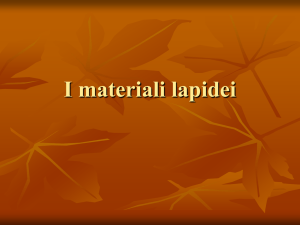 I materiali lapidei - prof. Roberto Coppola