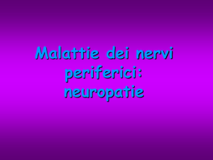 Malattie dei nervi periferici (neuropatie)