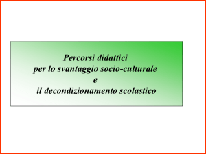 di tipo culturale, affettivo, linguistico, socio