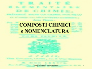 COMPOSTI CHIMICI e NOMENCLATURA