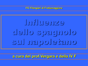 Influenze dello Spagnolo sul Napoletano