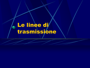 Le linee di trasmissione