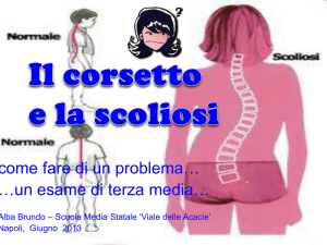 La scoliosi e il corsetto