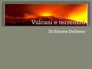 Vulcani e terremoti - 3Bcorso2012-13