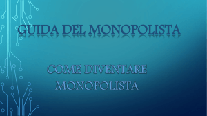 guida del monopolista