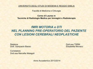 fMRI MOTORIA e DTI NEL PLANNING PRE