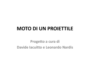 moto di un proiettile - Istituto Santa Maria