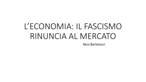 l*economia: il fascismo rinuncia al mercato