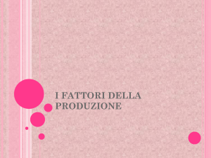 i fattori della produzione - "E. Mattei"