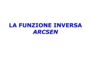 LA FUNZIONE INVERSA ARCSEN