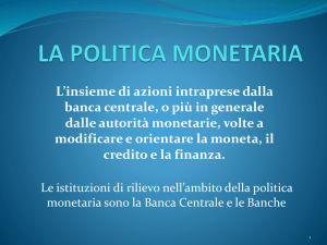 la politica monetaria - Gabriele Guggiola Home Page