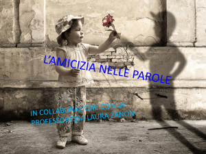 L*AMICIZIA NELLE PAROLE