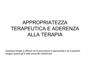 APPROPRIATEZZA TERAPEUTICA E ADERENZA ALLA TERAPIA