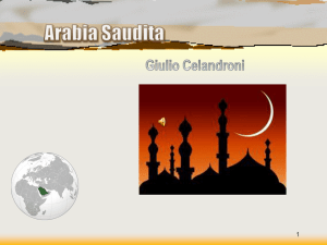 Ordinamento dello Stato La forma di governo dell`Arabia Saudita è