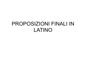 PROPOSIZIONI FINALI IN LATINO
