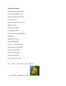 FIOCCANO LE MIMOSE Canto a te Donna del cuore mio la tua beltà
