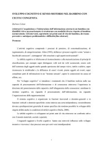sviluppo cognitivo e senso-motorio nel bambino con cecita` congenita