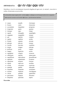 ORTOGRAFIA: QU CU CQU QQU CCU Sottolinea e riscrivi