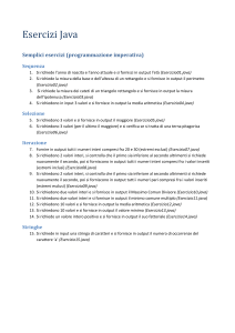 Semplici esercizi (programmazione imperativa)