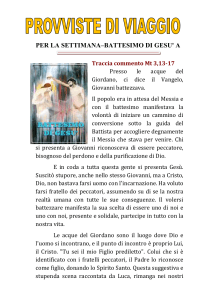 PER LA SETTIMANA–BATTESIMO DI GESU` A Traccia commento