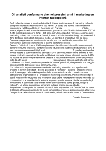 Gli analisti confermano che nei prossimi anni il marketing su Internet