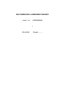 MULTIVIBRATORI A COMPONENTI DISCRETI GUIDA ALL