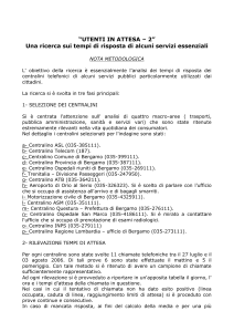 “UTENTI IN ATTESA – 2” Una ricerca sui tempi di risposta di alcuni