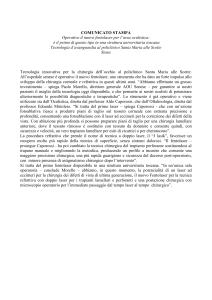 Operativo il nuovo fentolaser, tecnologia d`avanguardia per l`area