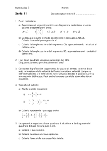 Matematica 3 Nome: Serie 11 Da consegnare entro il