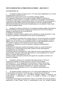 Disegnare lo schema di un raddrizzatore a doppia semionda con