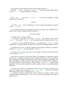 Con la presente scrittura privata da valere ad ogni effetto di legge