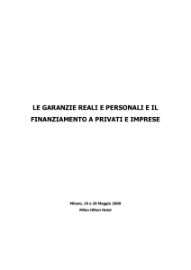 LE GARANZIE REALI E PERSONALI E IL FINANZIAMENTO A