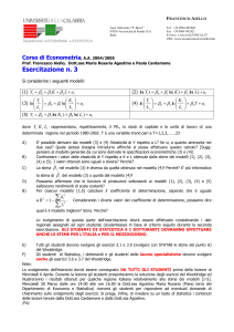 Dipartimento di ECONOMIA e STATISTICA Corso di Econometria