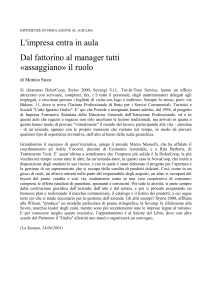 L`impresa entra in aula. Dal fattorino al manager tutti "assaggiano"