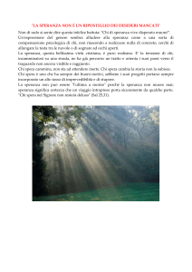 23-02-2016 “la speranza non è un ripostiglio dei desideri mancati”