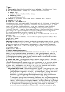Nigeria 1) Nome completo: Repubblica Federale della Nigeria In