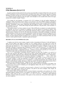 SCHEDA 4 Il Dio liberatore (Es 6,2-7,7) In questa sezione troviamo