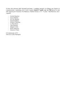 In base alla selezione delle domande pervenute, i candidati