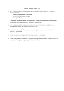 ESERCIZI NATALIZI CLASSE 3 B/I Scrivi un programma che calcoli