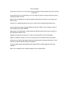 Amore sei la mia vita e non so se senza di te potrei