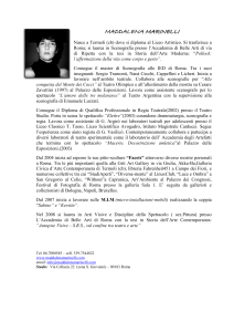 MADDALENA MARINELLI Nasce a Termoli (cb) dove si diploma al