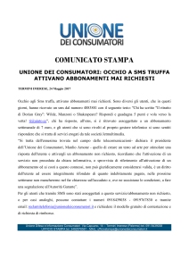 COMUNICATO STAMPA UNIONE DEI CONSUMATORI: OCCHIO A