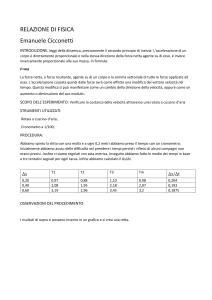 RELAZIONE DI FISICA Emanuele Cicconetti INTRODUZIONE: leggi